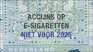 accijns op e-sigaretten niet voor 2025